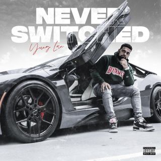 New Video: Yung Lan - Never Switched New Video: Yung Lan - Never Switched